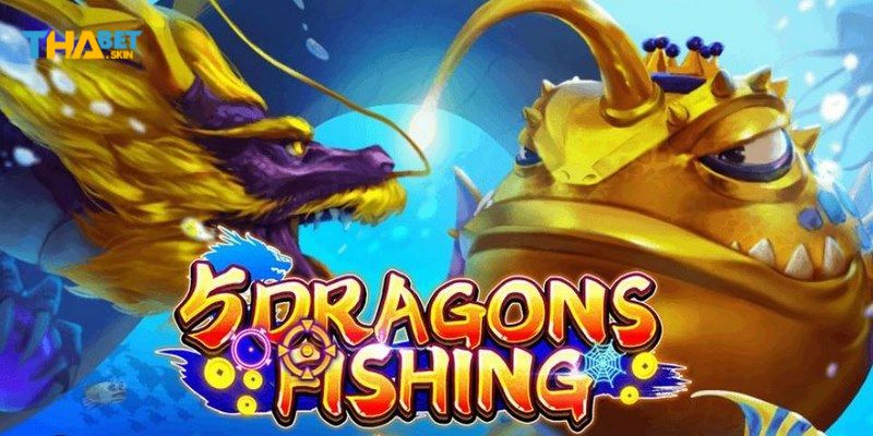 Tựa game Five Dragon Fishing