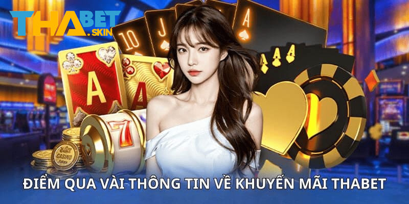 Các bước nhận thưởng từ ưu đãi Thabet