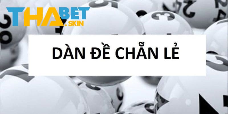 Học cách bắt đề chẵn lẻ từ chuyên gia để tăng cơ hội chiến thắng