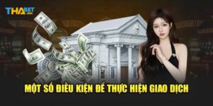 Điều kiện thực hiện