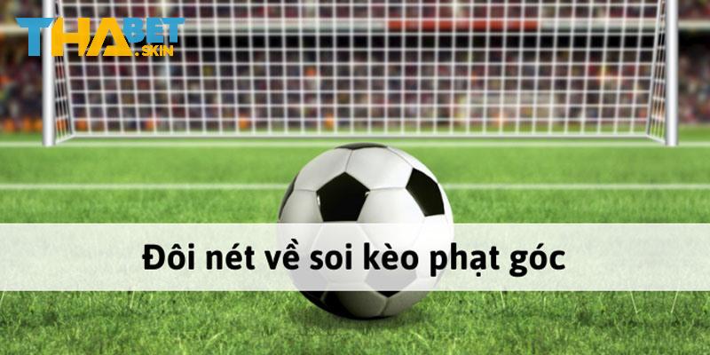 Giải thích kèo phạt góc là gì tại nhà cái hợp pháp