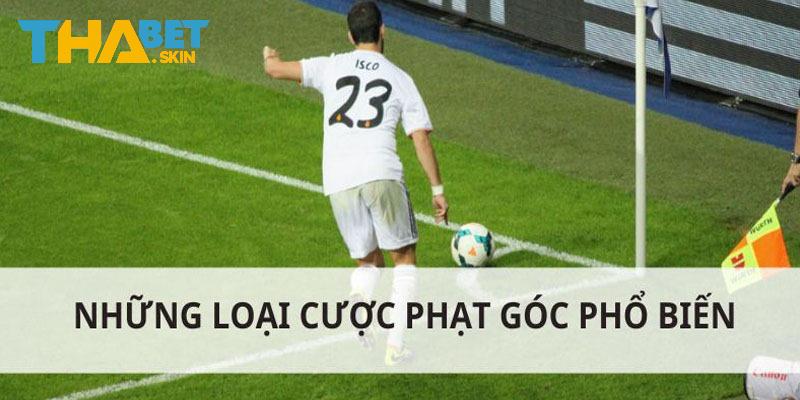 Các tỷ lệ Corners hấp dẫn và phổ biến nhất Thabet